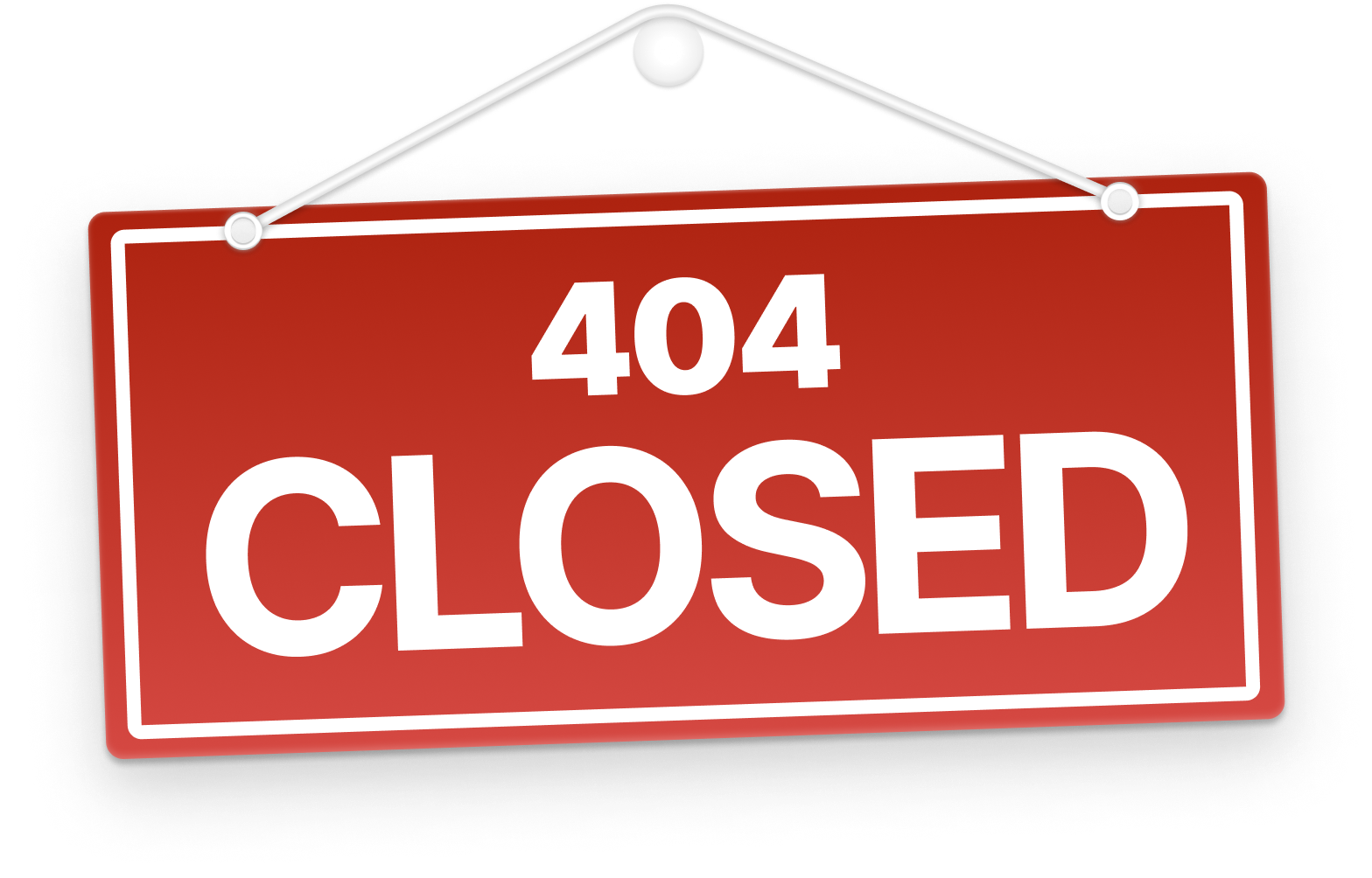 404 closed sign
